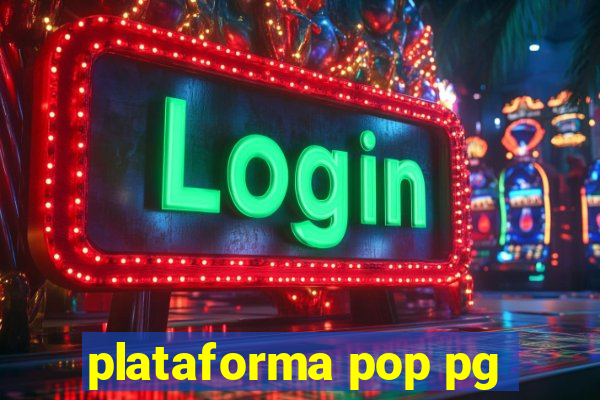 plataforma pop pg